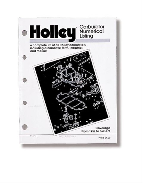 Holley Carburetor Numerical Listing Guide 36-168 Reference Materials, "Holley Listing", 87 Pages, Paperback, Each