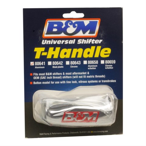 B&M Universal T-Handle Shift Knobs 80641 Knob, T-Handle, Aluminum, Brushed, Logo, Automatic, Manual Transmission, Each