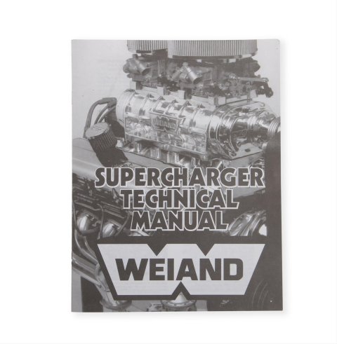 Weiand Supercharger Technical Manuals 9024 Reference Books, Manual, Paperback, Each