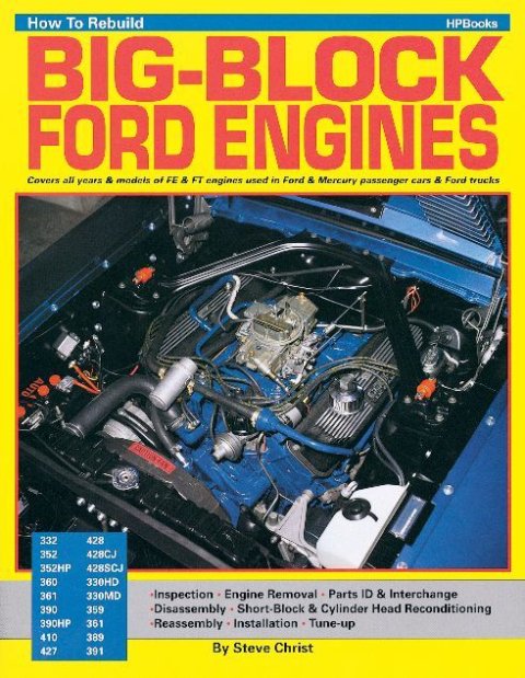 Book - How to Rebuild Big-Block Ford Engines - 160 Pages - Paperback - Each