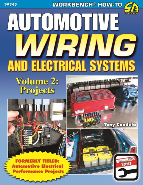 Book - Automotive Wiring and Electrical Systems Vol. 2: Projects - 144 Pages - Paperback - Each