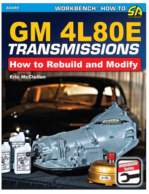 Book - GM 4L80E Transmissions: How to Rebuild and Modify - 144 Pages - Paperback - Each