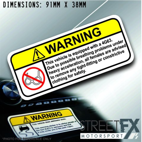 4G63 VISOR Warning Sticker Decal
