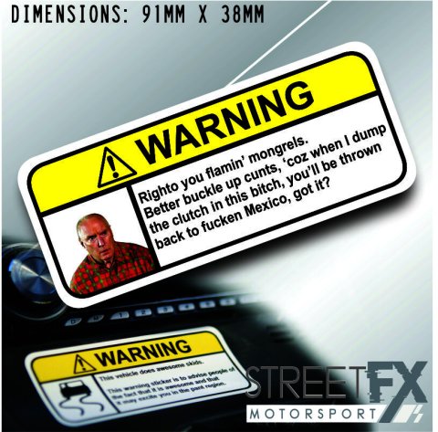 Alf Stewart Mongrels VISOR Warning Sticker Decal