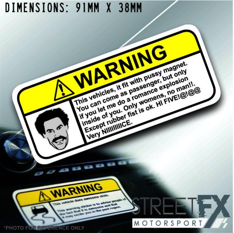 BORAT VISOR Warning Sticker Decal