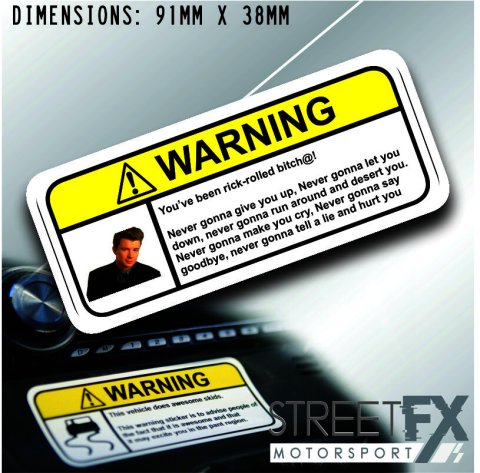 RICKROLL VISOR Warning Sticker Decal
