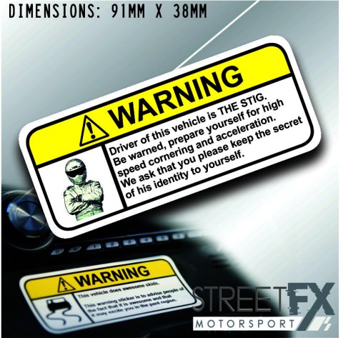 STIG SECRET DRIVER VISOR Warning Sticker Decal