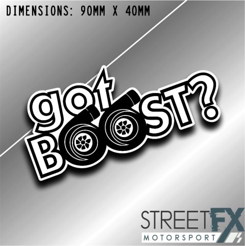 Got Boost Sticker Decal 4x4 4WD Camping Caravan Trade Truck Aussie Adventure