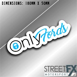 Only Fords Sticker Graphic bumper window jdm v8 car ute aussie vinyl