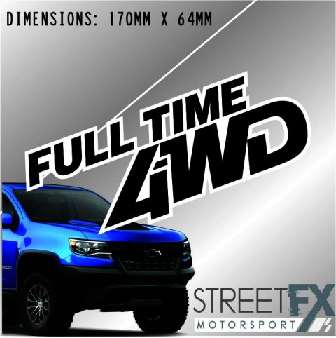 Full Time 4WD Sticker Decal 4x4 4WD Camping Caravan Trade Aussie Adventure