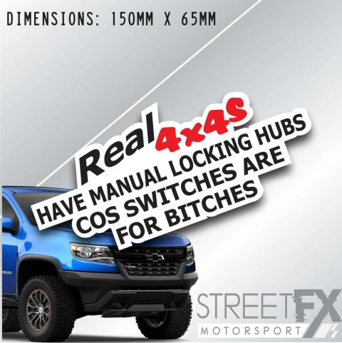 Real 4x4's Have manual Locking Hubs Sticker Decal 4x4 Camping Caravan Trade