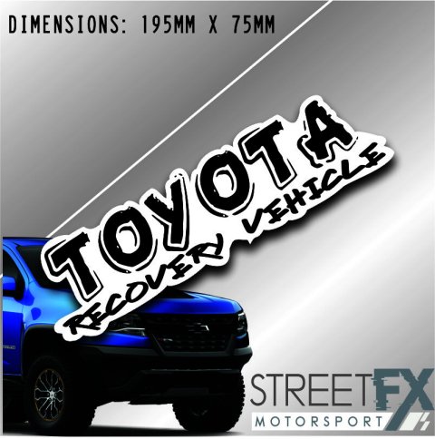 Toyota Recovery Vehicle Sticker Decal 4x4 4WD Camping Caravan Trade Aussie