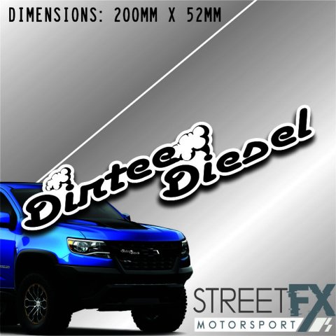 Dirtee Diesel Sticker Decal 4x4 4WD Camping Caravan Trade Aussie Adventure