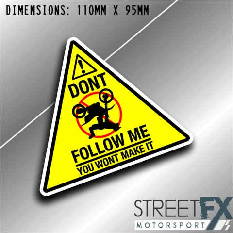 Don't Follow Me Motorcross Sticker Motorcycle Race Funny Offroad Dirtbike