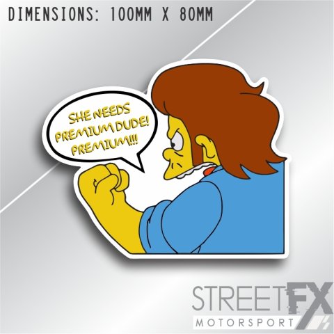 She needs premium fuel sticker funny for simpsons humour cartoon meme