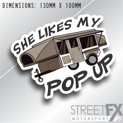 She likes my Pop up Sticker Decal Camper Camping 4x4 Offroad Aussie Fishing