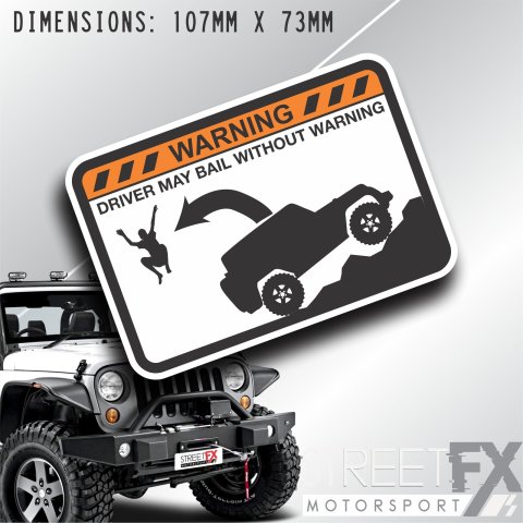 Driver may bail without Warning for Jeep Wranlger Renegade 4x4 Offroad Funny