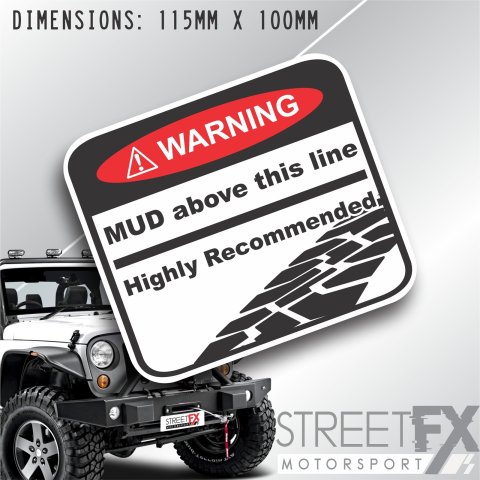 MUD above this line Highly recommended Sticker Decal 4x4 Offroad Ute Bumper