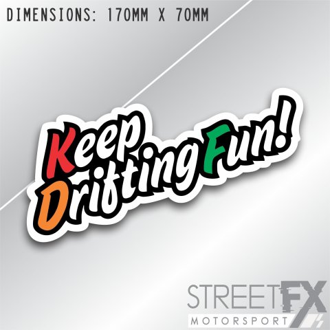 Keep Drifting Fun V2 Sticker DecalG jdm v8 car ute aussie vinyl turbo Bumper