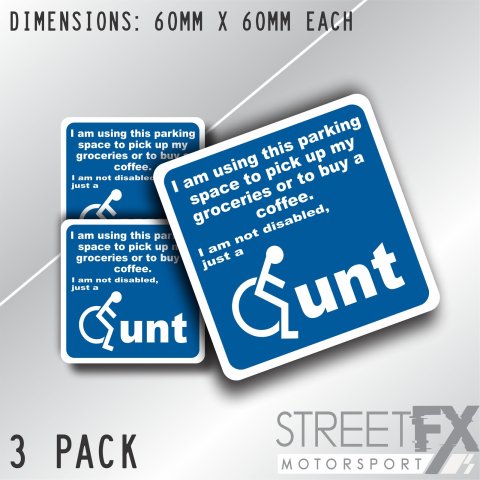 Disabled Parking C*NT Sticker decal Funny Tool idiot Prank Hazard Bumper window