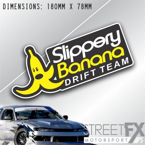 Slippery Banana Drift team Sticker decal tuned turbo race jdm D1 stance