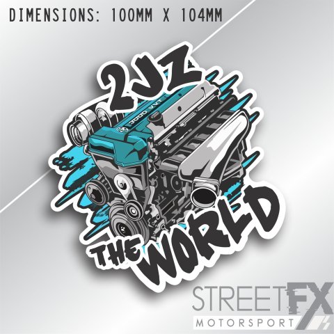 2JZ the World Sticker Funy Engine for Supra Chaser Aristo Trubo Tuned Toyota