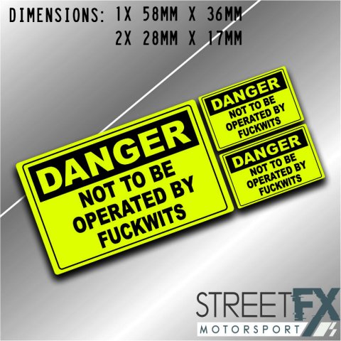 Funny Sticker Not to be Operated by Fuckwits tools tradie 4x4 car weld mechanic