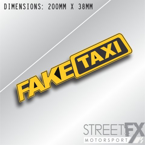 FAKE TAXI Sticker Window Decal Funny JDM Drift Turbo Hoon Race Car AU 4x4