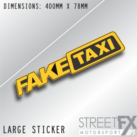 Large FAKE TAXI Sticker Window Decal Funny JDM Drift Turbo Hoon Race Car AU 4x4