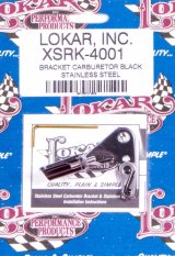 Lokar Throttle Cable Brackets XSRK-4001 Bracket, Stainless Steel, Black, Carter, Edelbrock, Holley, Rochester, Each thumbnail 4