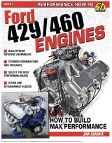 Book - Ford 429/460 Engines: How to Build Max-Performance - 160 Pages - Paperback - Each thumbnail 1